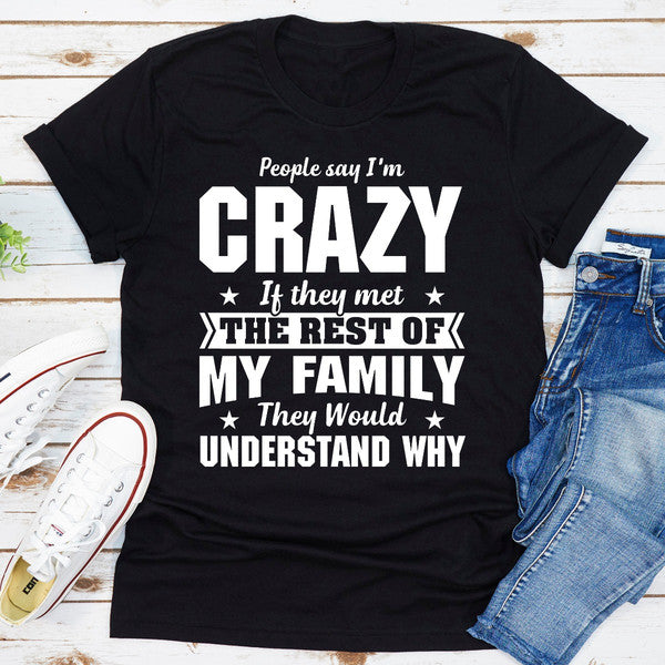 People Say I'm Crazy