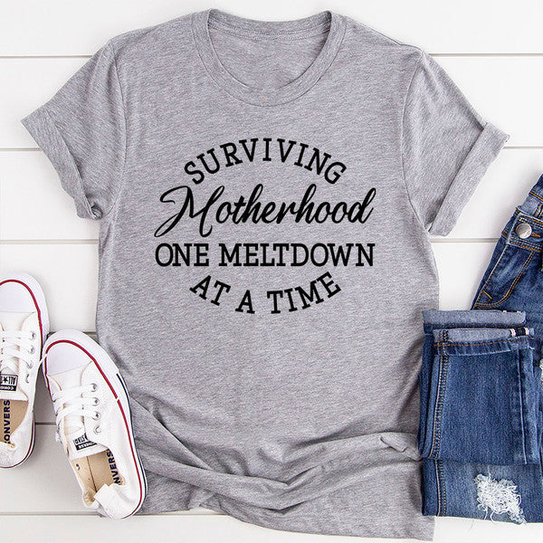 Surviving Motherhood T-Shirt