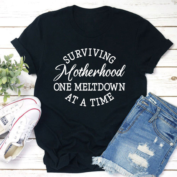 Surviving Motherhood T-Shirt