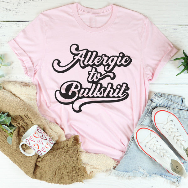 Allergic to B.S T-Shirt
