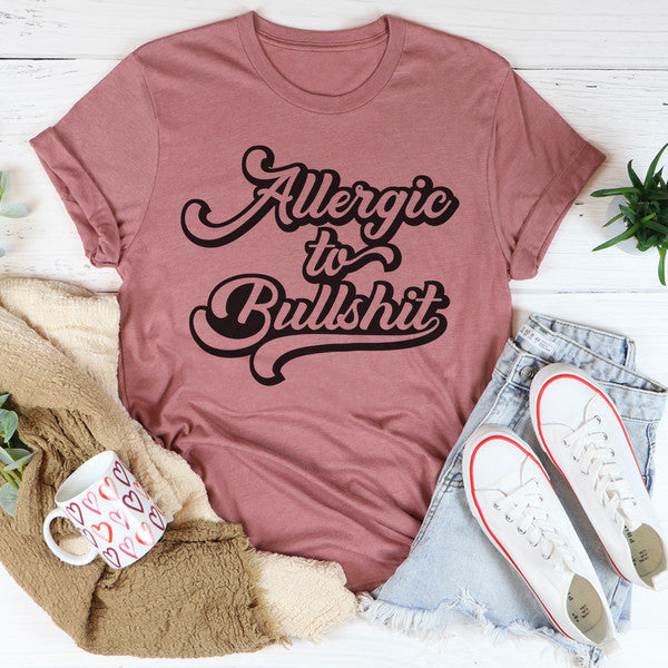 Allergic to B.S T-Shirt