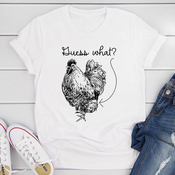 Guess What T-Shirt