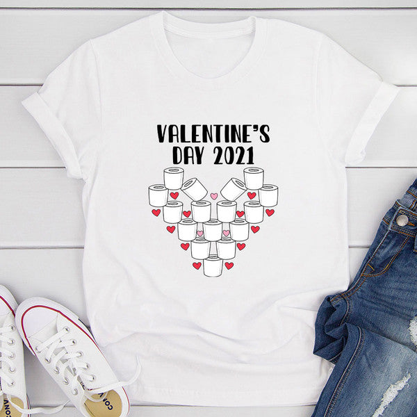 Valentine's Day 2021 T-Shirt
