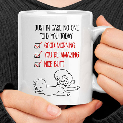 Just In Case No One Told You Today