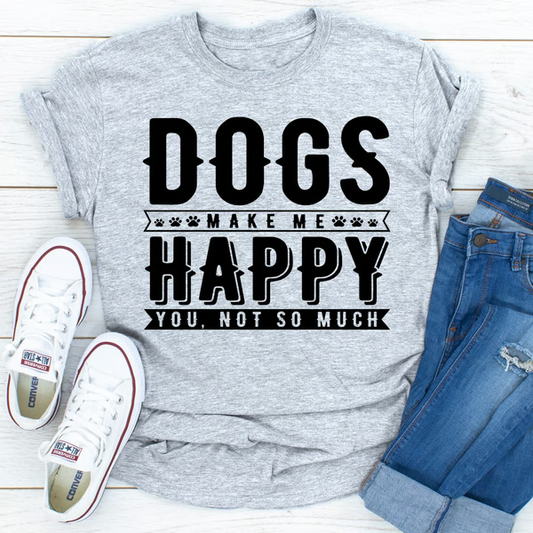 Dogs Make Me Happy
