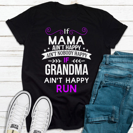 If Mama Ain't Happy