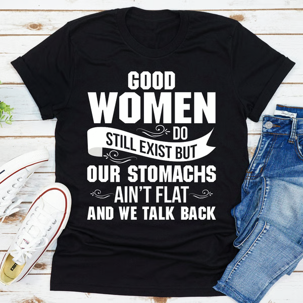 Good Women Do Still Exist
