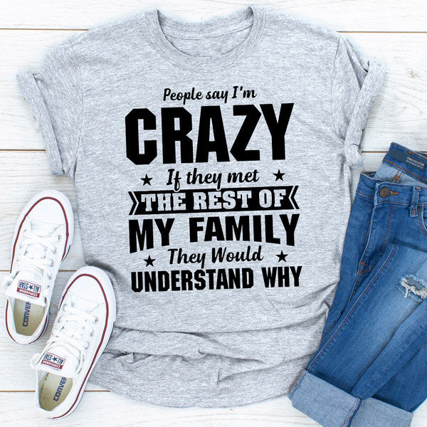 People Say I'm Crazy