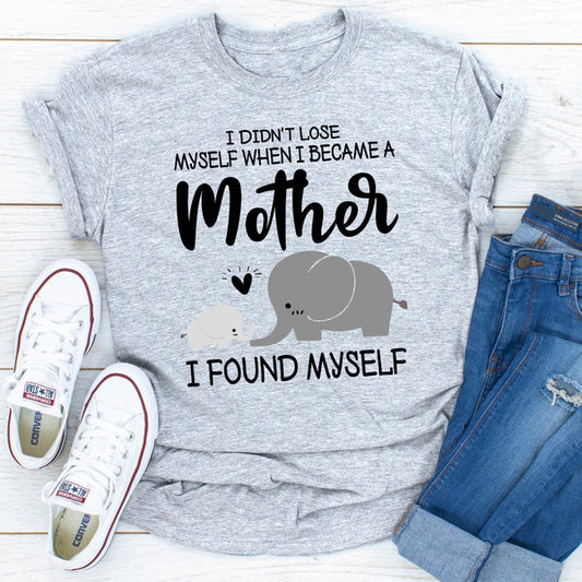 I Didn't Lose Myself When I Became A Mother I Found Myself