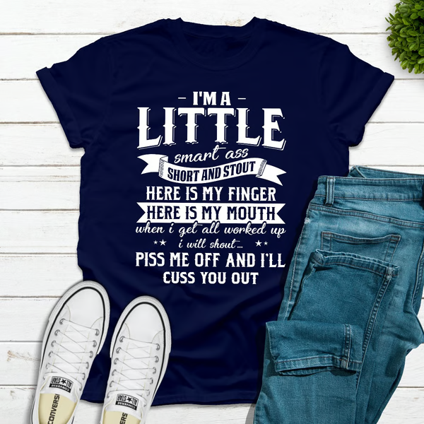 I'm A Little Smart Ass