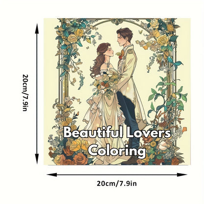 Beautiful Lovers Coloring Book, for Adult Stress Reduction, a Colouring Book for Stress Relief and Mood Reduction
