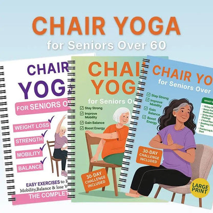 Chair Yoga Guide for Seniors, chair yoga for seniors & Seated Routines for Mobility and Weight Loss Support