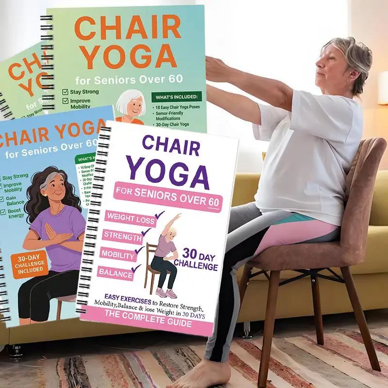Chair Yoga Guide for Seniors, chair yoga for seniors & Seated Routines for Mobility and Weight Loss Support