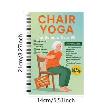 Chair Yoga Guide for Seniors, Low-Impact Seated Routines for Mobility, Balance & Health