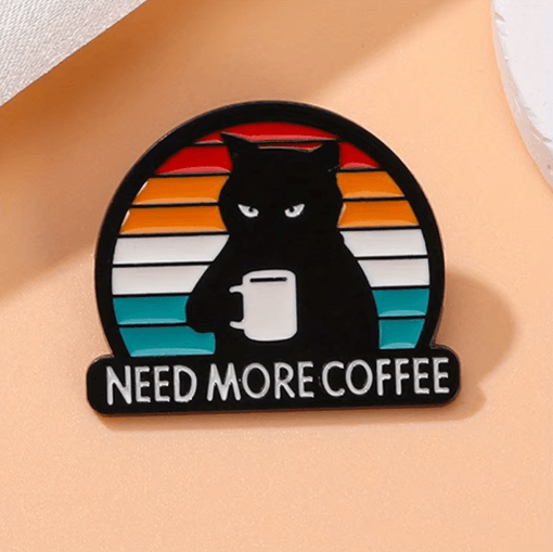 Funny Black Cat Coffee Pin Need More Coffee Cute Enamel Brooch Badge